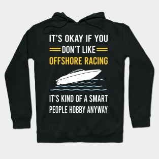 Smart People Hobby Offshore Racing Race Hoodie